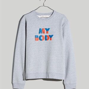 NWOT Madewell x KULE Unisex My Body Sweatshirt